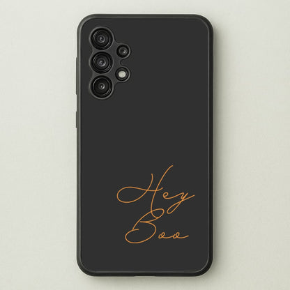 Hey Boo - Halloween  - Halloween Phone Case for Galaxy A13