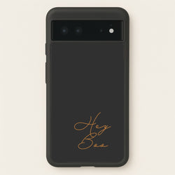 Hey Boo - Halloween  - Halloween Phone Case for Google Pixel 6