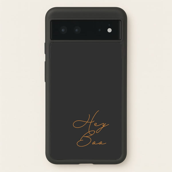 Hey Boo - Halloween  - Halloween Phone Case for Google Pixel 6