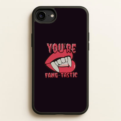 You're Fang-Tastic - Halloween  - Halloween Phone Case for iPhone 6 / 7 / 8 / SE