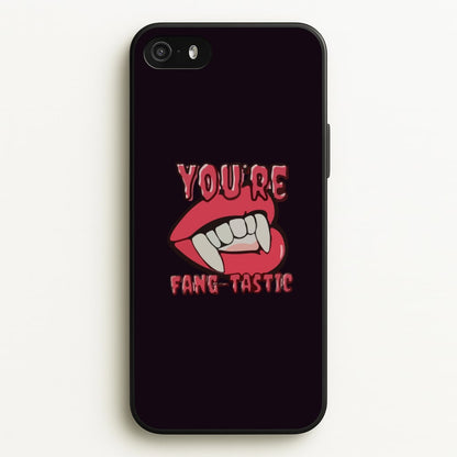You're Fang-Tastic - Halloween  - Halloween Phone Case for iPhone 5 / 5s / SE 2016