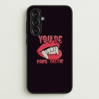 You're Fang-Tastic - Halloween  - Halloween Phone Case for Galaxy A16
