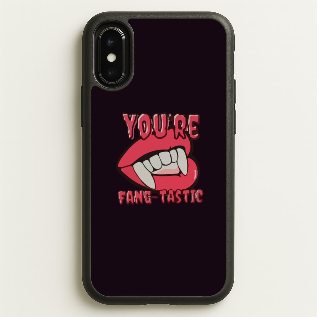 You're Fang-Tastic - Halloween  - Halloween Phone Case for iPhone X / XS