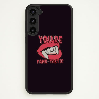 You're Fang-Tastic - Halloween  - Halloween Phone Case for Galaxy S23