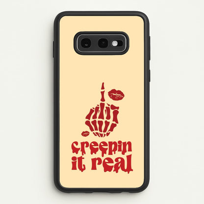 Creepin It Real  - Halloween Phone Case for Galaxy S10e