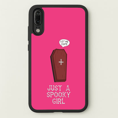 Just A Spooky Girl  - Halloween Phone Case for Huawei P20