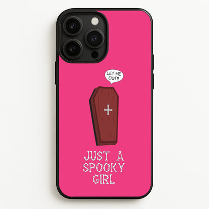 Just A Spooky Girl  - Halloween Phone Case for iPhone 13 Pro Max