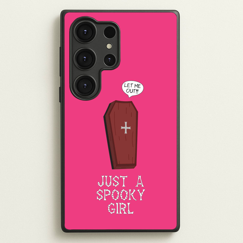 Just A Spooky Girl  - Halloween Phone Case for Galaxy S25 Ultra