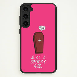 Just A Spooky Girl  - Halloween Phone Case for Galaxy S23