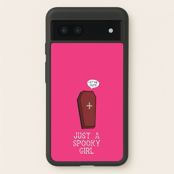 Just A Spooky Girl  - Halloween Phone Case for Google Pixel 7a