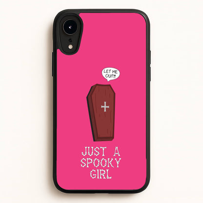 Just A Spooky Girl  - Halloween Phone Case for iPhone XR