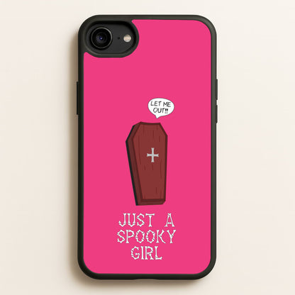 Just A Spooky Girl  - Halloween Phone Case for iPhone 6 / 7 / 8 / SE