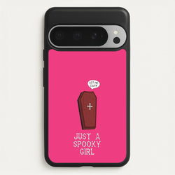 Just A Spooky Girl  - Halloween Phone Case for Google Pixel 9 Pro XL