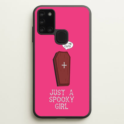 Just A Spooky Girl  - Halloween Phone Case for Galaxy A21s