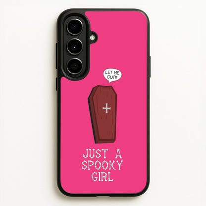 Just A Spooky Girl  - Halloween Phone Case for Galaxy A56