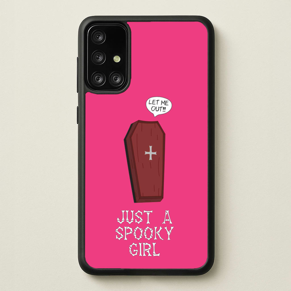 Just A Spooky Girl  - Halloween Phone Case for Galaxy A71