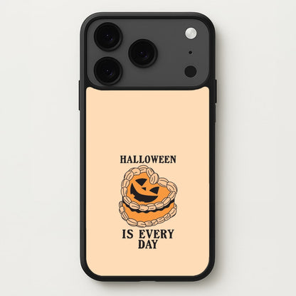 Halloween Is Every Day Phone Case for iPhone 17 Pro Max