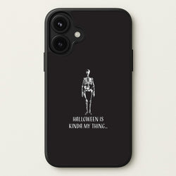Halloween Is Kinda My Thing.. Phone Case for iPhone 17