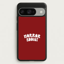 Horror Addict Phone Case for Google Pixel 10 / 10 Pro