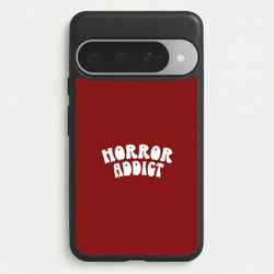Horror Addict Phone Case for Google Pixel 10 Pro XL