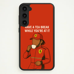 Hamilton's Tea Break  - F1 Phone Case for Galaxy S23