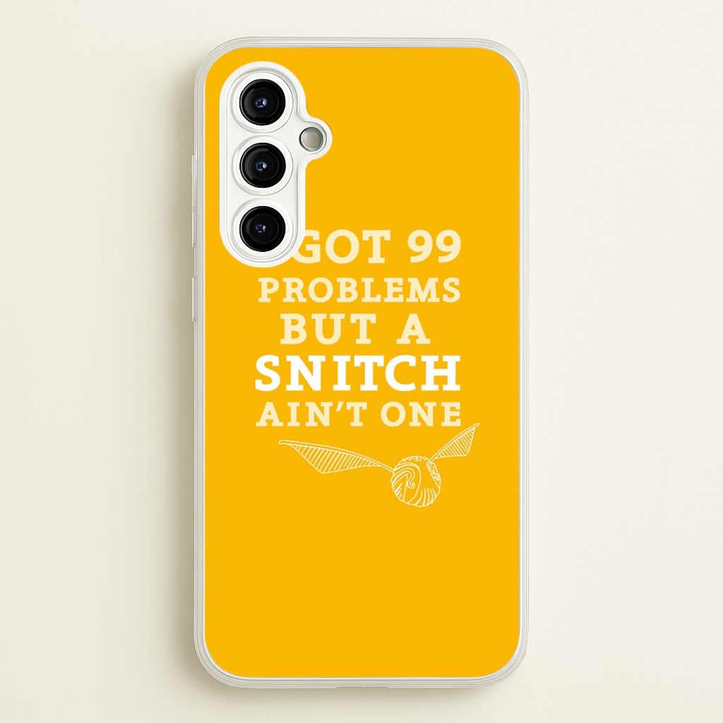 99 Problems But A Snitch Aint One  - Harry Potter Phone Case for Galaxy A54
