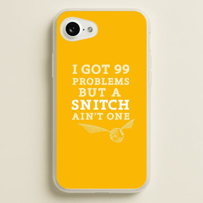 99 Problems But A Snitch Aint One  - Harry Potter Phone Case for iPhone 16e
