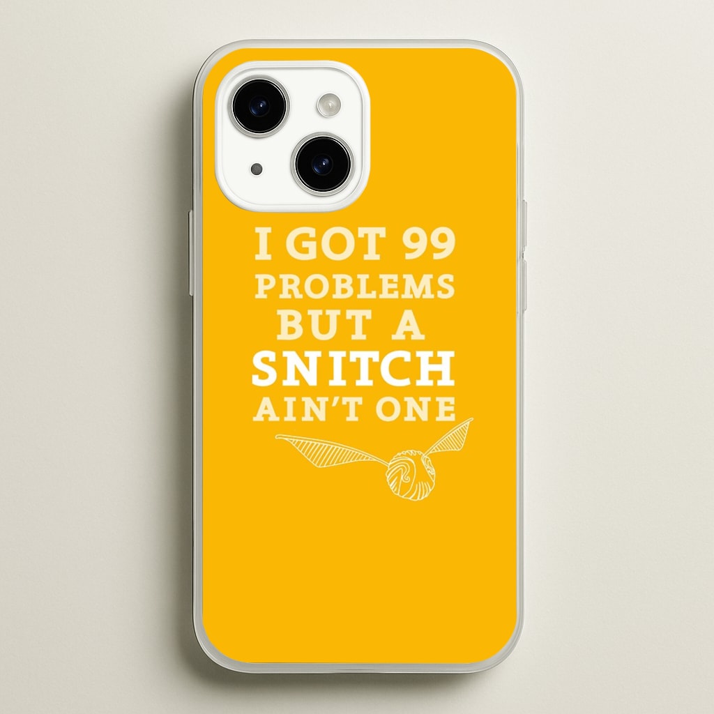 99 Problems But A Snitch Aint One  - Harry Potter Phone Case for iPhone 14 Plus