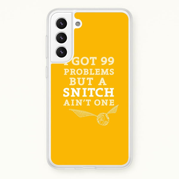 99 Problems But A Snitch Aint One  - Harry Potter Phone Case for Galaxy S21 Plus