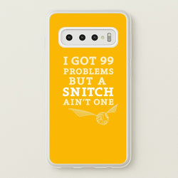 99 Problems But A Snitch Aint One  - Harry Potter Phone Case for Galaxy S10 Plus