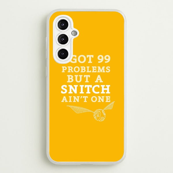 99 Problems But A Snitch Aint One  - Harry Potter Phone Case for Galaxy A14