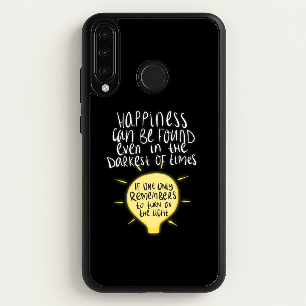 Happiness Can Be Found In The Darkest of Times  - Harry Potter Phone Case for Huawei P30 Lite