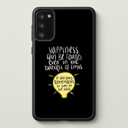 Happiness Can Be Found In The Darkest of Times  - Harry Potter Phone Case for Galaxy S20FE