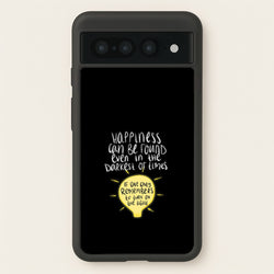 Happiness Can Be Found In The Darkest of Times  - Harry Potter Phone Case for Google Pixel 7 Pro