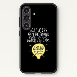 Happiness Can Be Found In The Darkest of Times  - Harry Potter Phone Case for Galaxy S25 Plus
