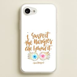 I Suspect The Nargles Are Behind It  -  Phone Case for iPhone 16e