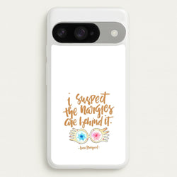 I Suspect The Nargles Are Behind It Phone Case for Google Pixel 10 / 10 Pro