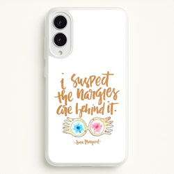 I Suspect The Nargles Are Behind It  -  Phone Case for Galaxy S25 Edge