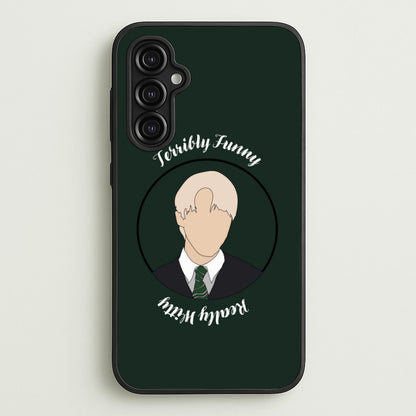 Terribly Funny, Really Witty Draco Malfoy  - Harry Potter Phone Case for Galaxy A14