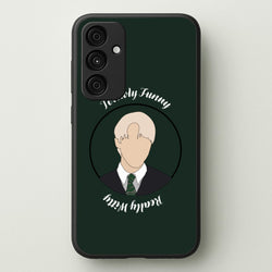 Terribly Funny, Really Witty Draco Malfoy  - Harry Potter Phone Case for Galaxy A15