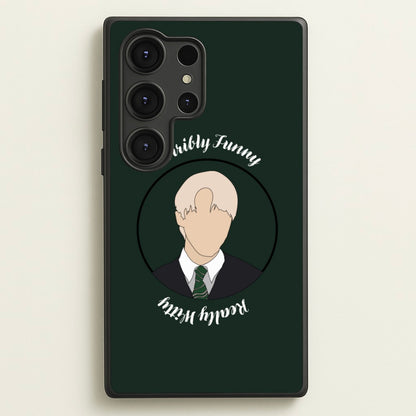 Terribly Funny, Really Witty Draco Malfoy  - Harry Potter Phone Case for Galaxy S25 Ultra
