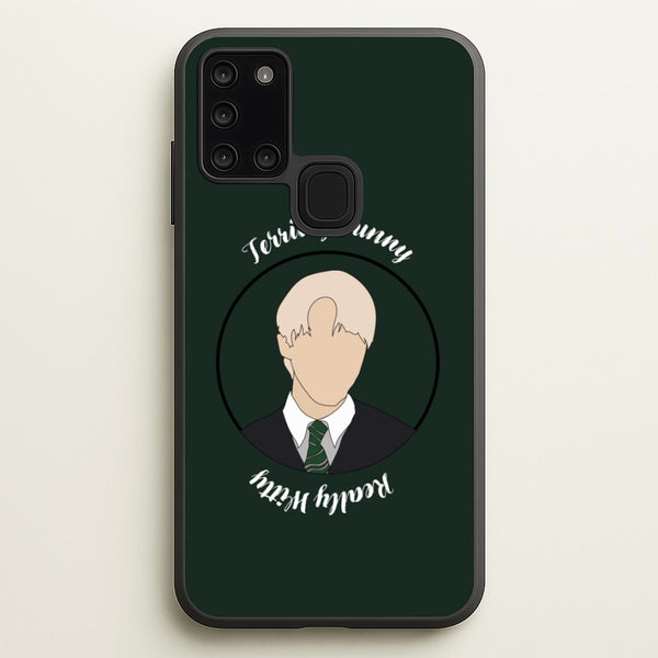 Terribly Funny, Really Witty Draco Malfoy  - Harry Potter Phone Case for Galaxy A21s