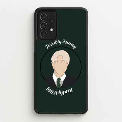 Terribly Funny, Really Witty Draco Malfoy  - Harry Potter Phone Case for Galaxy A52 / A52s