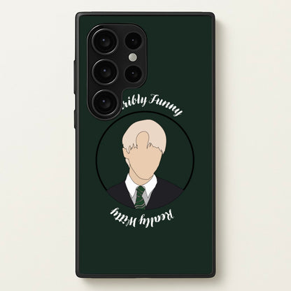 Terribly Funny, Really Witty Draco Malfoy  - Harry Potter Phone Case for Galaxy S24 Ultra