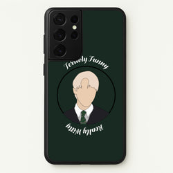 Terribly Funny, Really Witty Draco Malfoy  - Harry Potter Phone Case for Galaxy S21 Ultra