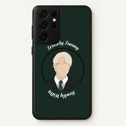 Terribly Funny, Really Witty Draco Malfoy  - Harry Potter Phone Case for Galaxy S21 Ultra