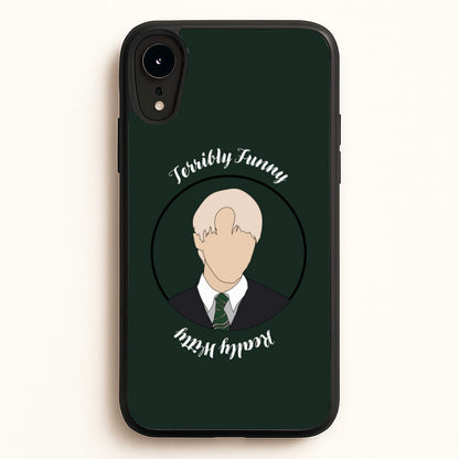 Terribly Funny, Really Witty Draco Malfoy  - Harry Potter Phone Case for iPhone XR