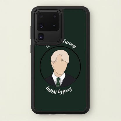 Terribly Funny, Really Witty Draco Malfoy  - Harry Potter Phone Case for Galaxy S20 Ultra