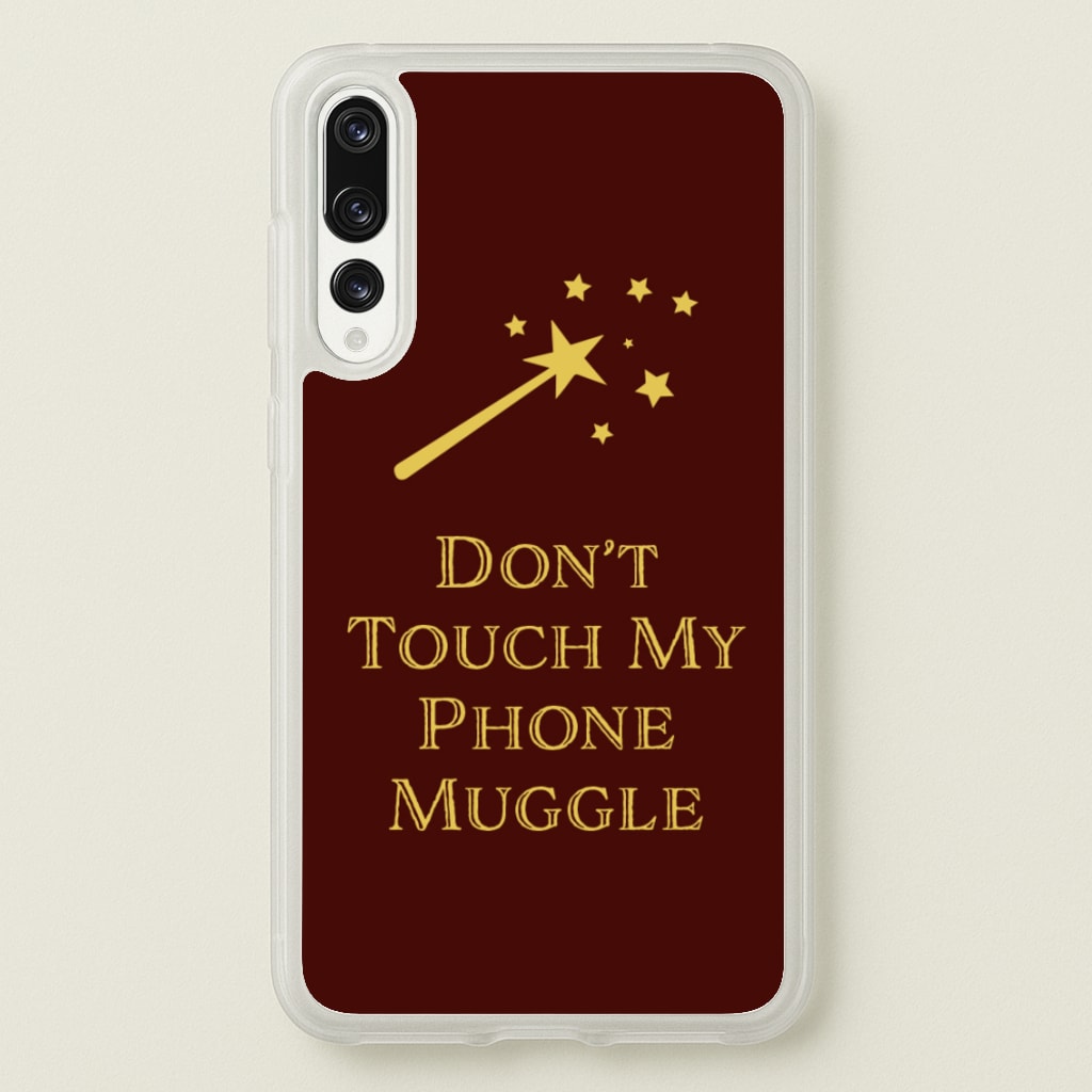 Don't Touch Muggle - Harry Potter  - Harry Potter Phone Case for Huawei P20 Pro