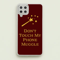 Don't Touch Muggle - Harry Potter  - Harry Potter Phone Case for Galaxy A12